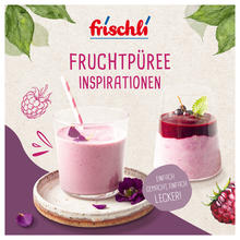 frischli Rezeptbooklet Fruchtpürees 2023-03 Titelseite